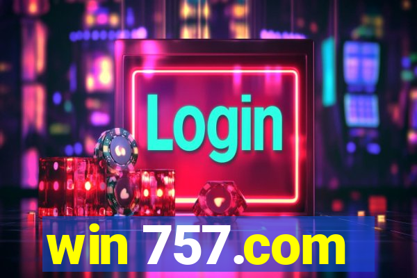 win 757.com